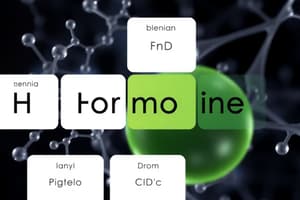 Hormone Classes and Synthesis Overview