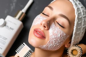 Skin Care Techniques and Products