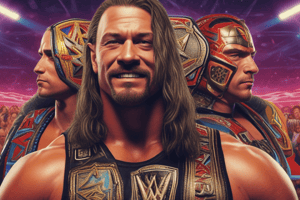 WWE History, Rivalries, Superstars, and Championships Quiz