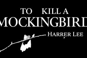 To Kill a Mockingbird: Character List