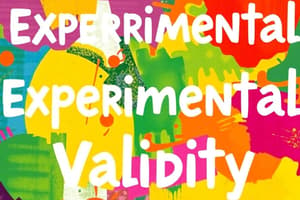 Understanding Experimental Validity & Blinding