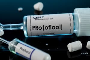 Pharmacology: CSHT & Propofol Overview