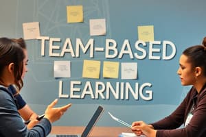 Team Based Learning (TBL) Overview