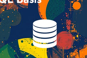 Database Usage and SQL Basics