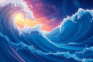 Wave Energy and Types of Waves