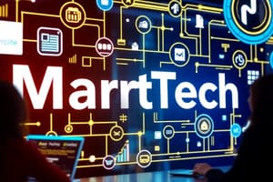 MarTech: Enhancing Marketing Efficiency