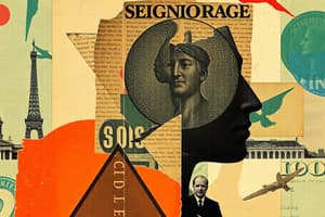 Seigniorage: Definition and Concepts