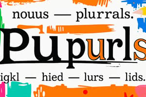 Forming Noun Plurals (2)