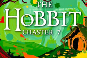 The Hobbit Chapter 7 Flashcards