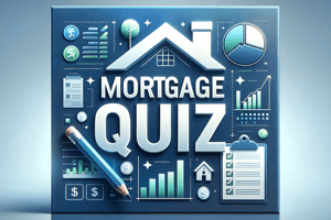 Odin Mortgage Knowledge Quiz