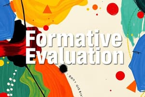 Evaluation in Education: Overview and Types