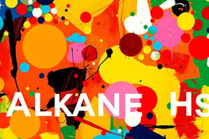 Alkanes, Alkenes, and Alkynes