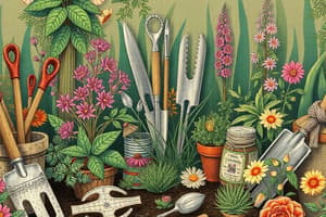 Gardening Tools and Uses