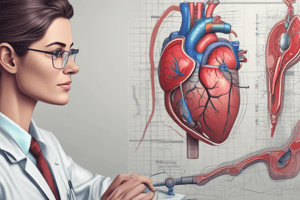 Cardiac System Assessment and Diagnosis