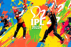 IPL 2024 Overview and Key Details