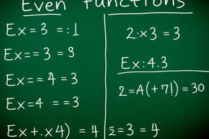 Even and Odd Functions Algebraically Flashcards