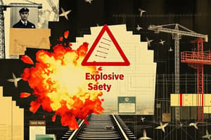 Storage and Use of Explosives in Railways