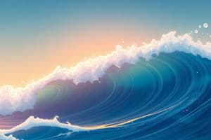 Types and Properties of Waves