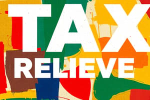 Tax Relief Mechanisms Overview