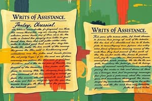 Colonial Resistance: Writs of Assistance