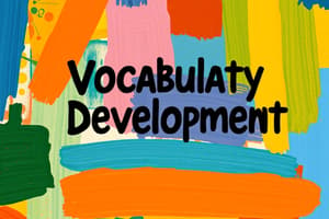 Vocabulary Development Strategies