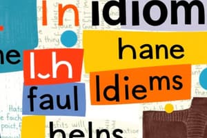 Understanding Common Idioms