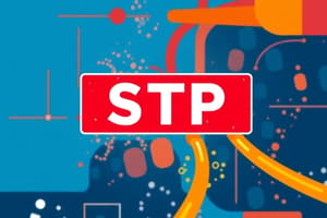 Module 5: Concepts du protocole STP