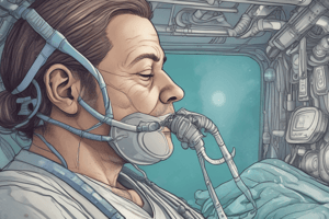 Respiratory Ventilation and Airway Management Quiz