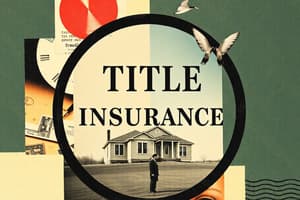 Title Insurance Overview