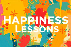 Key Life Lessons for Happiness and Fulfillment