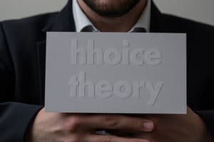 Choice Theory: Understanding Crime