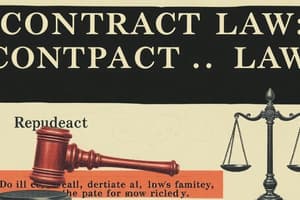 Contract Law: Repudiation and Debtor's Default