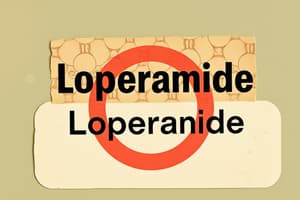 GI Drugs: Loperamide Quiz