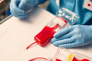 Blood Transfusions Overview