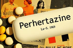 Perphenazine (Trilafon) Drug Flashcards