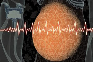 Electronic Fetal Monitoring (EFM)