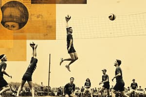 History of Volleyball and Player Roles