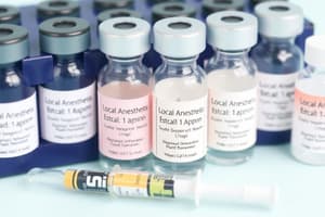 Local Anesthetics: Types and Uses