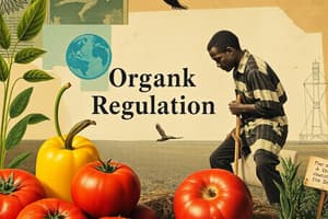 Organic Food Regulations Quiz