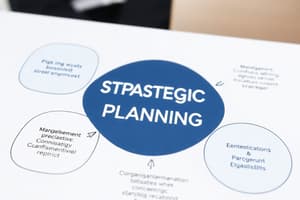 Management and Strategic Planning Overview