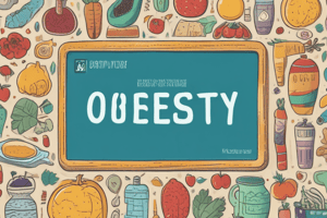 10th Class Health: Overweight and Obesity