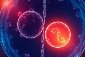 Cell Division: Mitosis and Meiosis