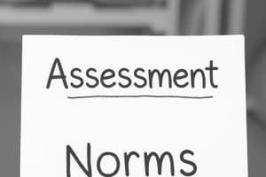 Assessment Norms and Testing Types