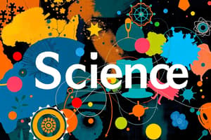 Definition and Branches of Science