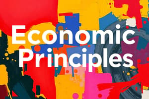 Économie Chapitre 1 : Principes Économiques