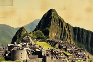 Machu Picchu and the Inca Empire