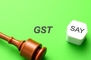 GST Overview and Taxable Events