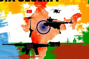 India's Security Environment Overview