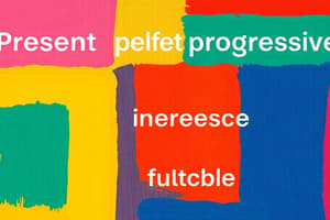 English Tenses: Perfect Progressive, Future Tense