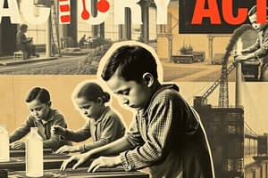 Factory Acts: Child Labor & Worker Rights